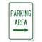 Signmission Parking Area with Right Arrow Heavy-Gauge Aluminum Sign, 12" x 18", A-1218-23465 A-1218-23465 - alternate 1